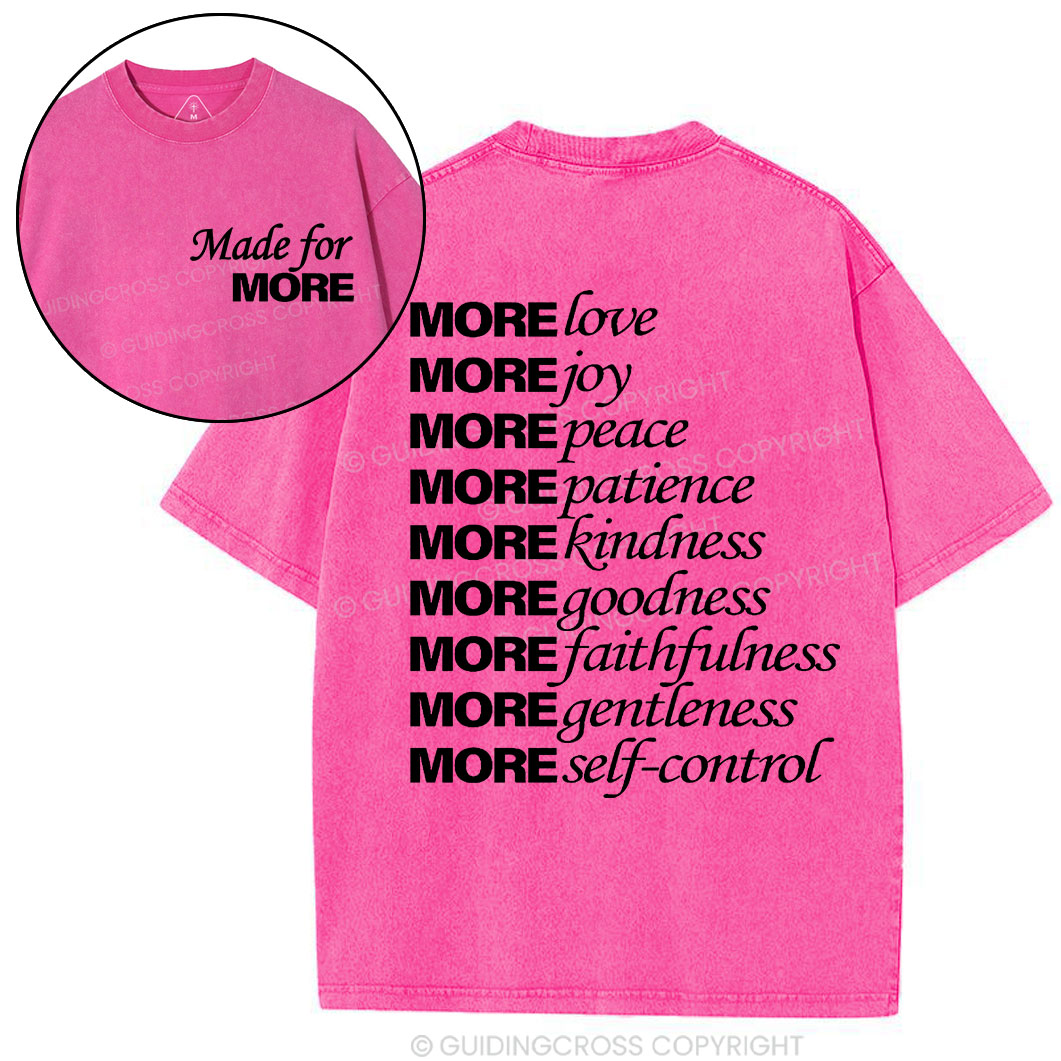Made For More Christian Washed T-Shirt