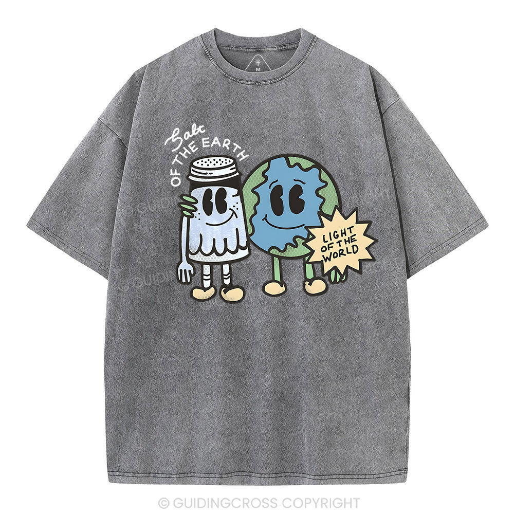 Salt Of The Earth Light Of The World Christian Washed T-Shirt