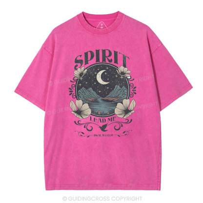 Spirit Lead Me Christian Washed T-Shirt