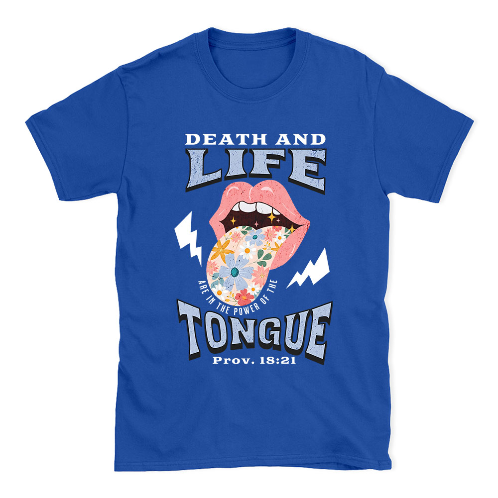 Death And Life Tongue Christian T-Shirt