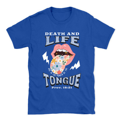 Death And Life Tongue Christian T-Shirt