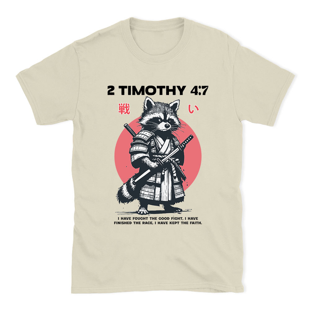 Fought The Good Fight Raccoon Christian T-Shirt