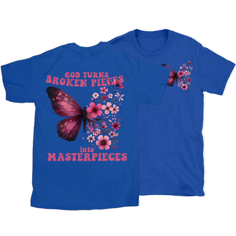 God Turns Broken Pieces Into Masterpieces Christian T-Shirt