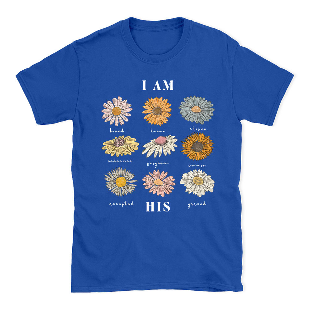 I Am His Christian T-Shirt