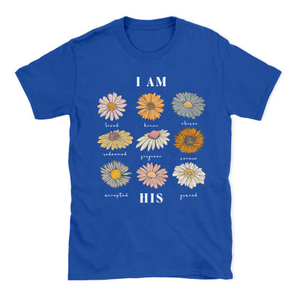 I Am His Christian T-Shirt