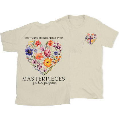 Masterpices Give Him Your Pieces Christian T-Shirt