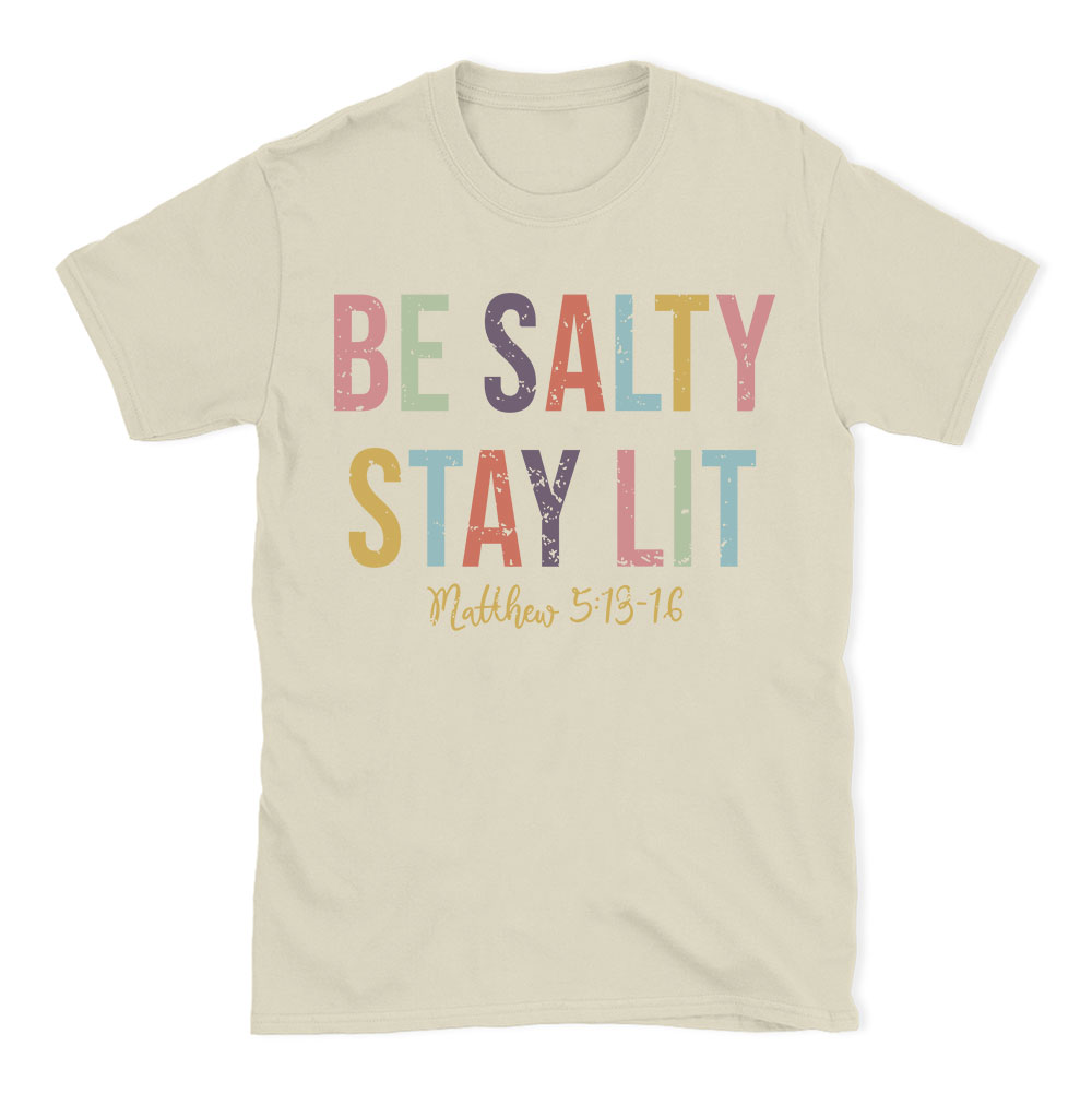 Be salty Stay Lit Vintage Washed Christian T-Shirt
