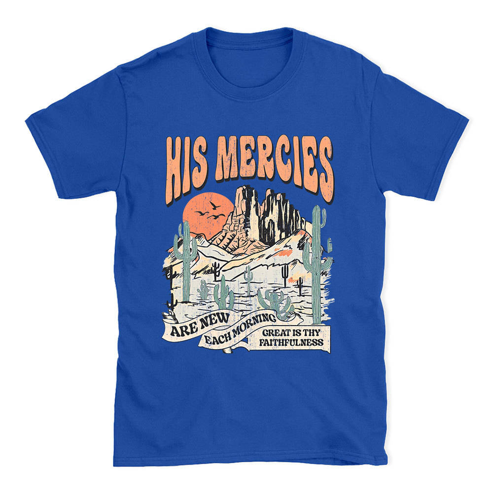 His Mercies Are New Every Morning Boho Christian T-Shirt