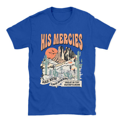 His Mercies Are New Every Morning Boho Christian T-Shirt