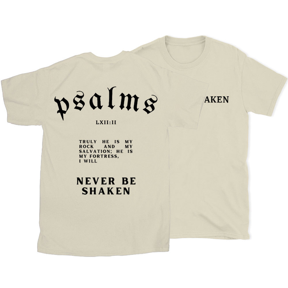 Never Be Shaken Christian T-Shirt