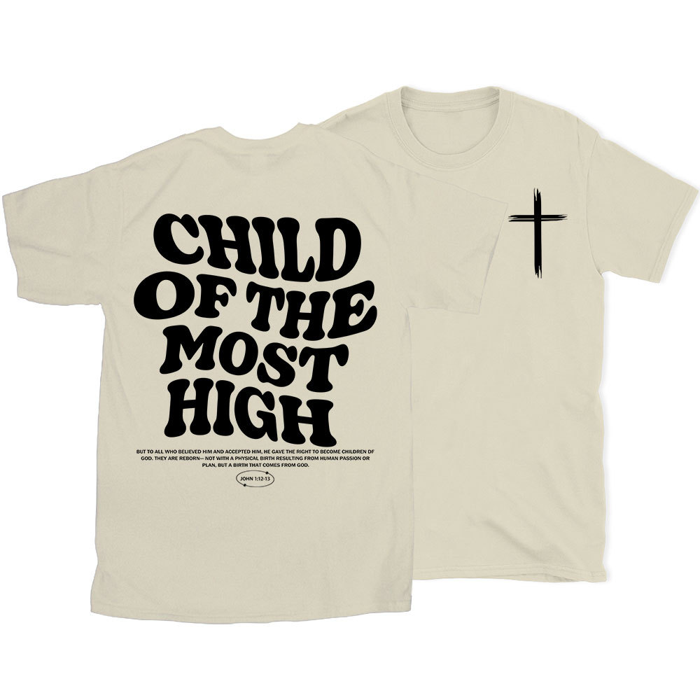 Child of the Most High Christian T-Shirt