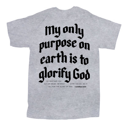 My Only Purpose Christian T-Shirt