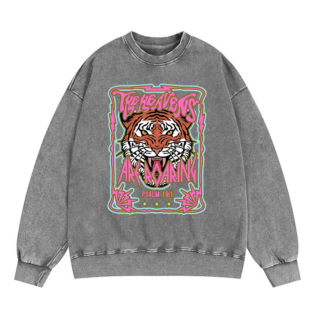 The Heavens Are Roaring Christian Washed Sweatshirt
