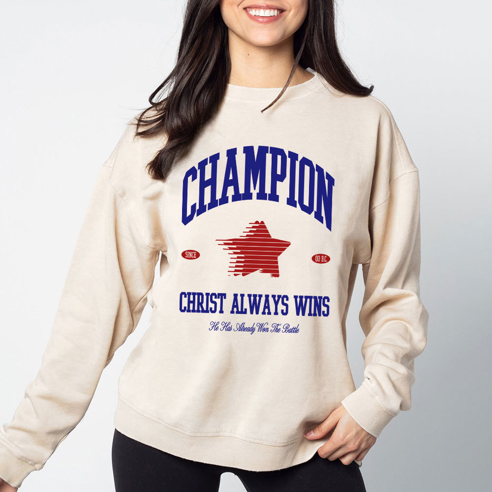 Christ Always Wins Christian Washed Sweatshirt