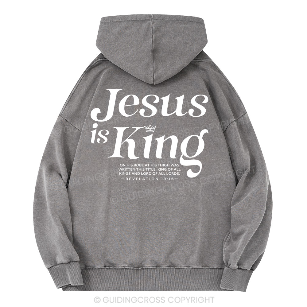 Jesus Is King Christian Washed Hoodie 