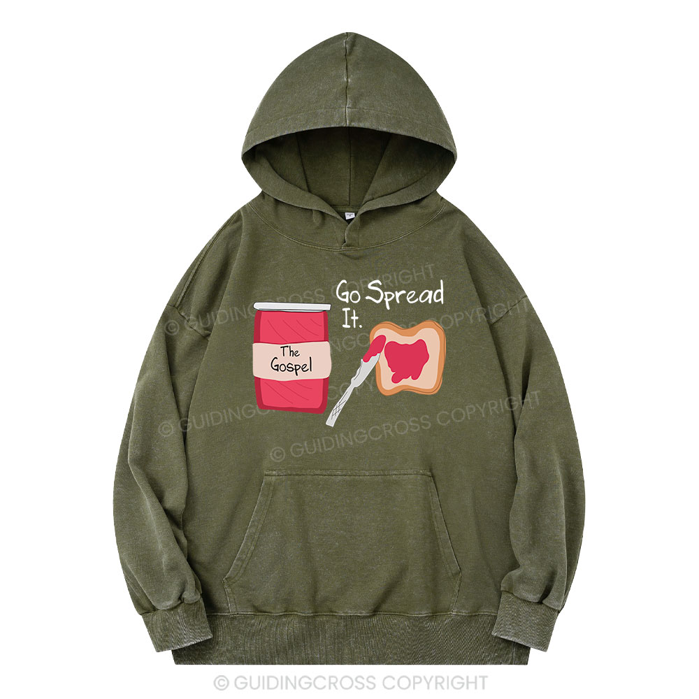 The Gospel Go Spread It Christian Washed Hoodie