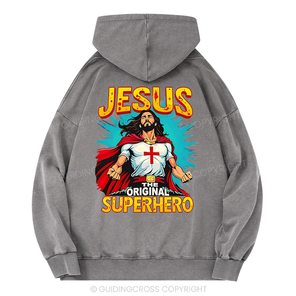 Jesus The Original Superhero Christian Washed Hoodie