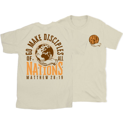 Go Make Disciple Of All Nations Christian T-Shirt