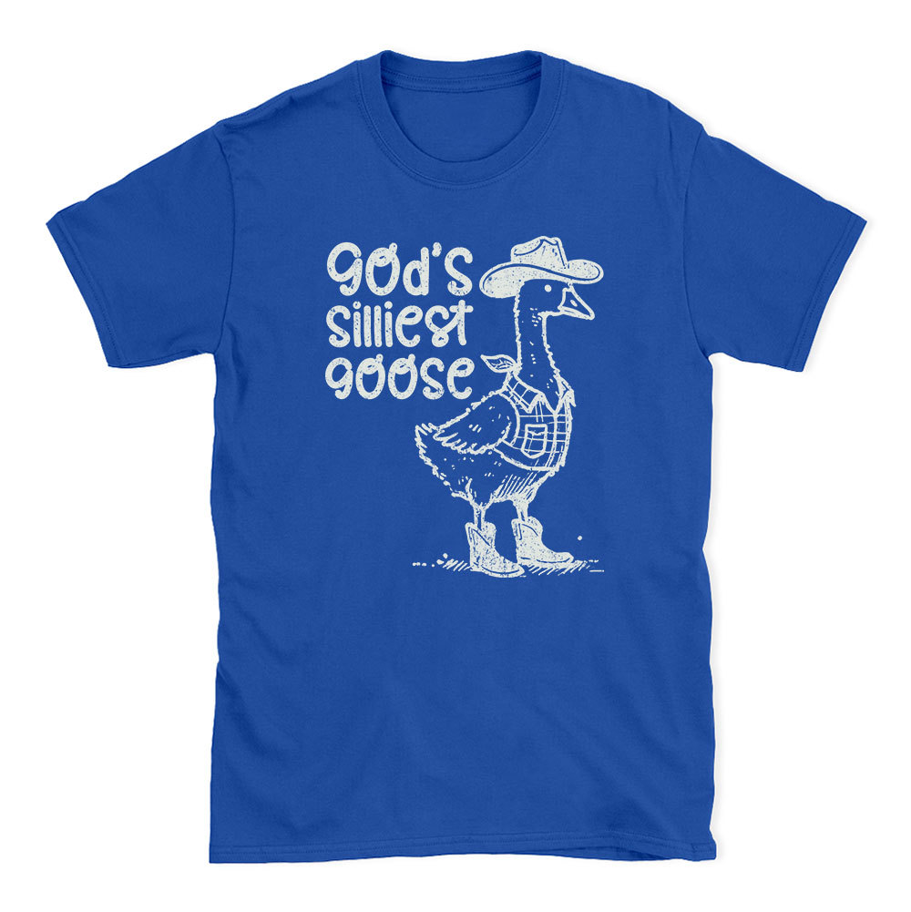 God's Silliest Goose Christian T-Shirt