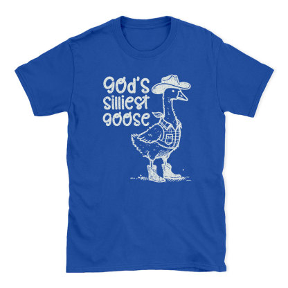 God's Silliest Goose Christian T-Shirt