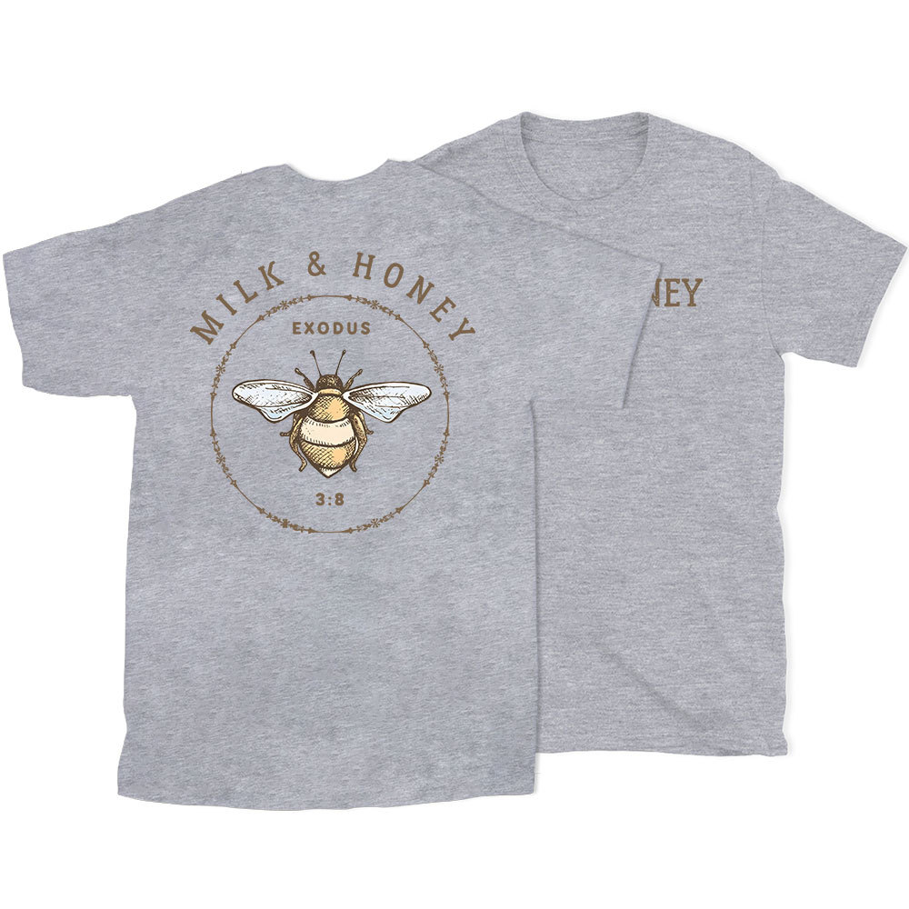 Milk And Honey Christian T-Shirt