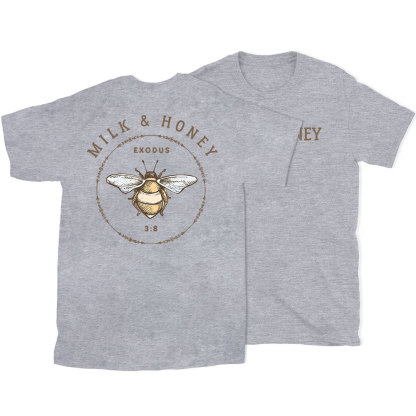 Milk And Honey Christian T-Shirt