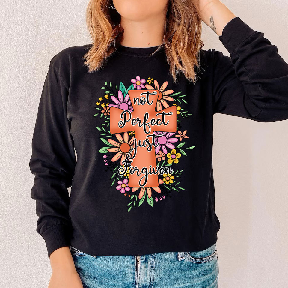 Not Perfect Just Forgiven Christian Religious Long Sleeve T-Shirt