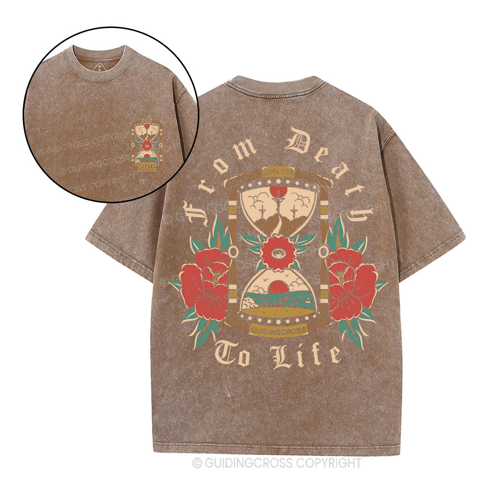 From Death To Life Christian Washed T-Shirt