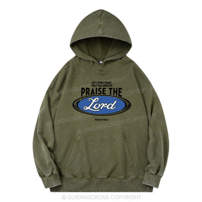 Praise The Lord Christian Washed Hoodie
