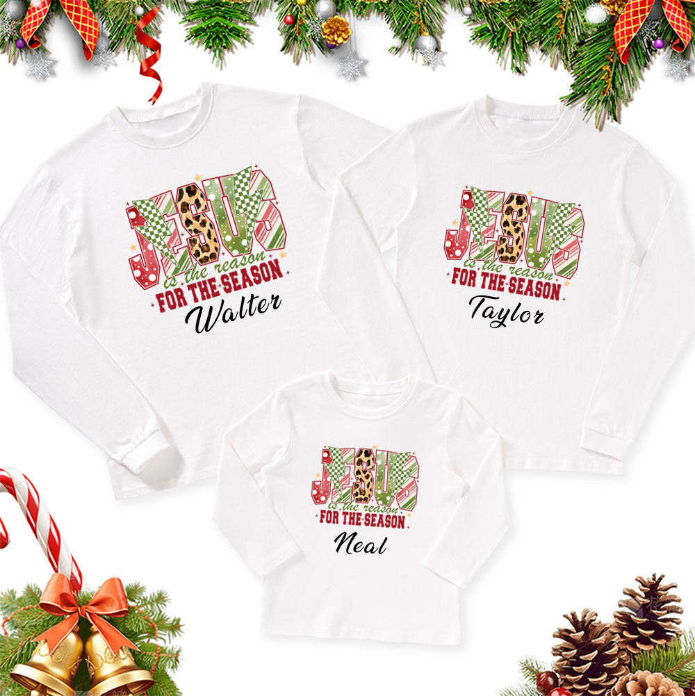 Personalized Jesus Is The Reason Christmas Family Matching Long Sleeve T-Shirt