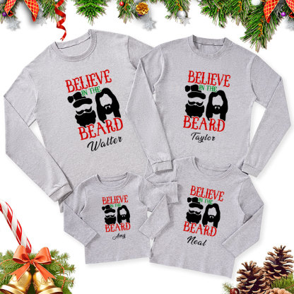 Personalized Believe In The Beard Christmas Family Matching Long Sleeve T-Shirt