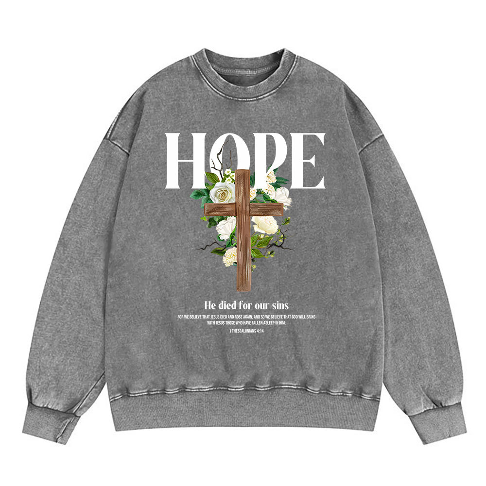 He Died For Our Sins Christian Washed Sweatshirt