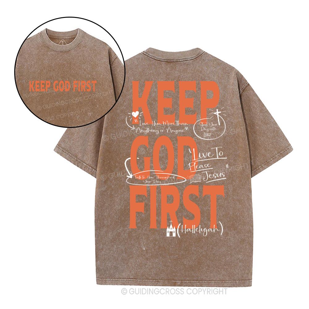 Keep God First Christian Washed T-Shirt