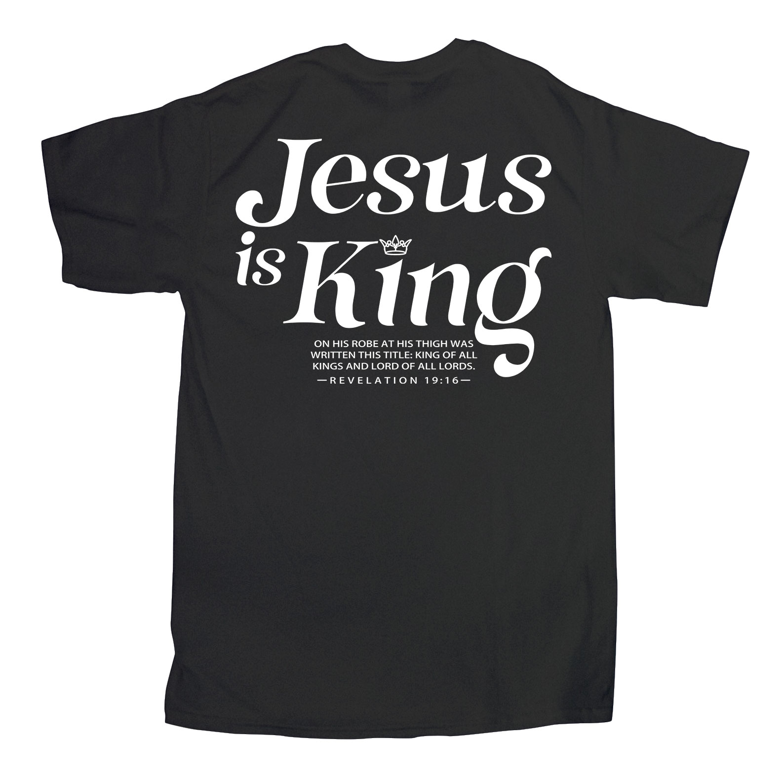 Jesus Is King Christian T-Shirt