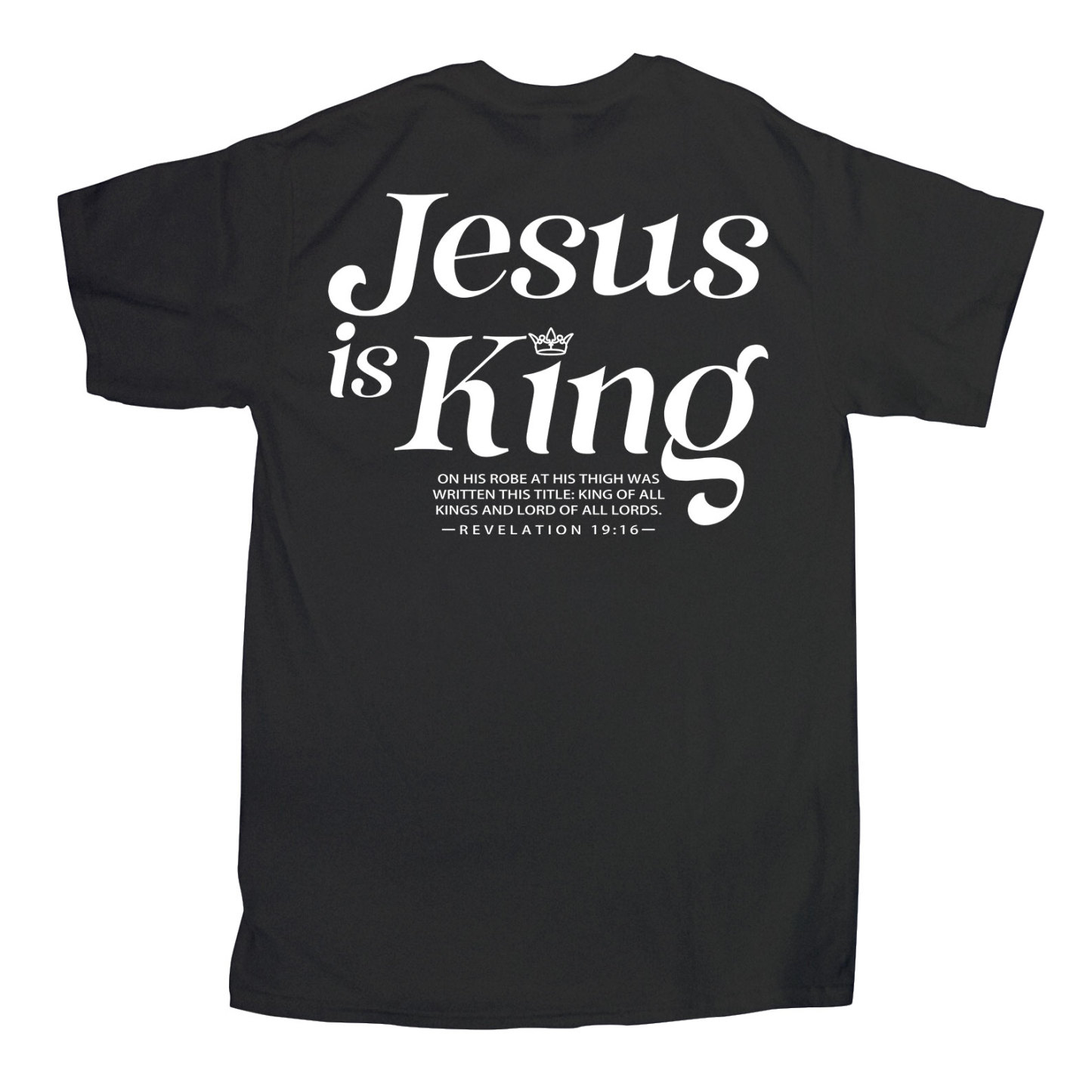 Jesus Is King Christian T-Shirt