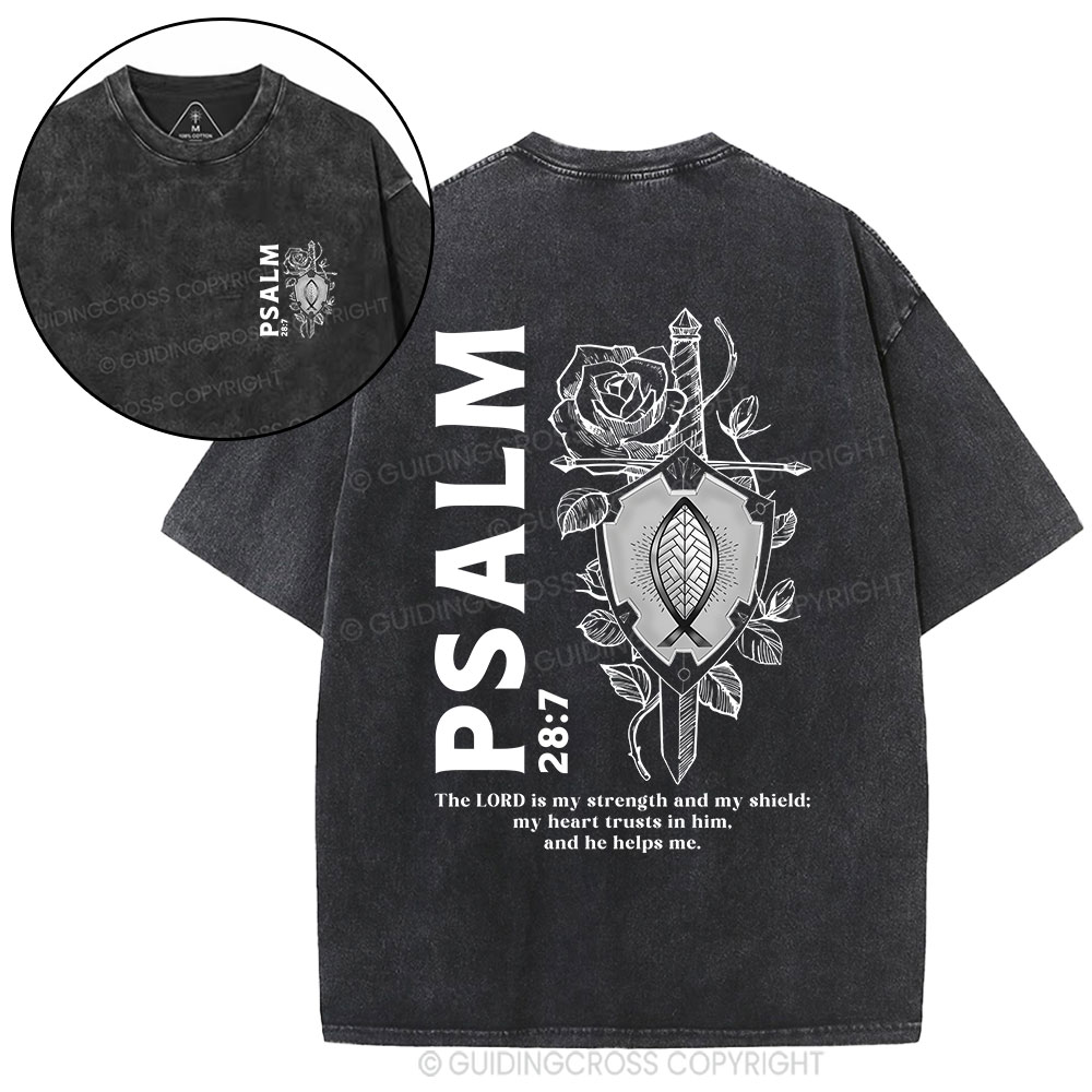 The Lord Is My Strength And Shield Christian Washed T-Shirt