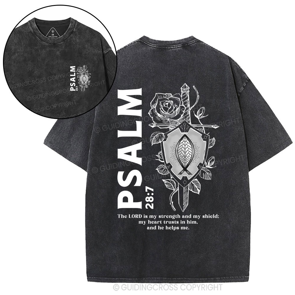The Lord Is My Strength And Shield Christian Washed T-Shirt