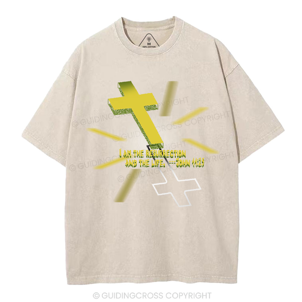 I Am The Resurrection Christian Washed T-Shirt