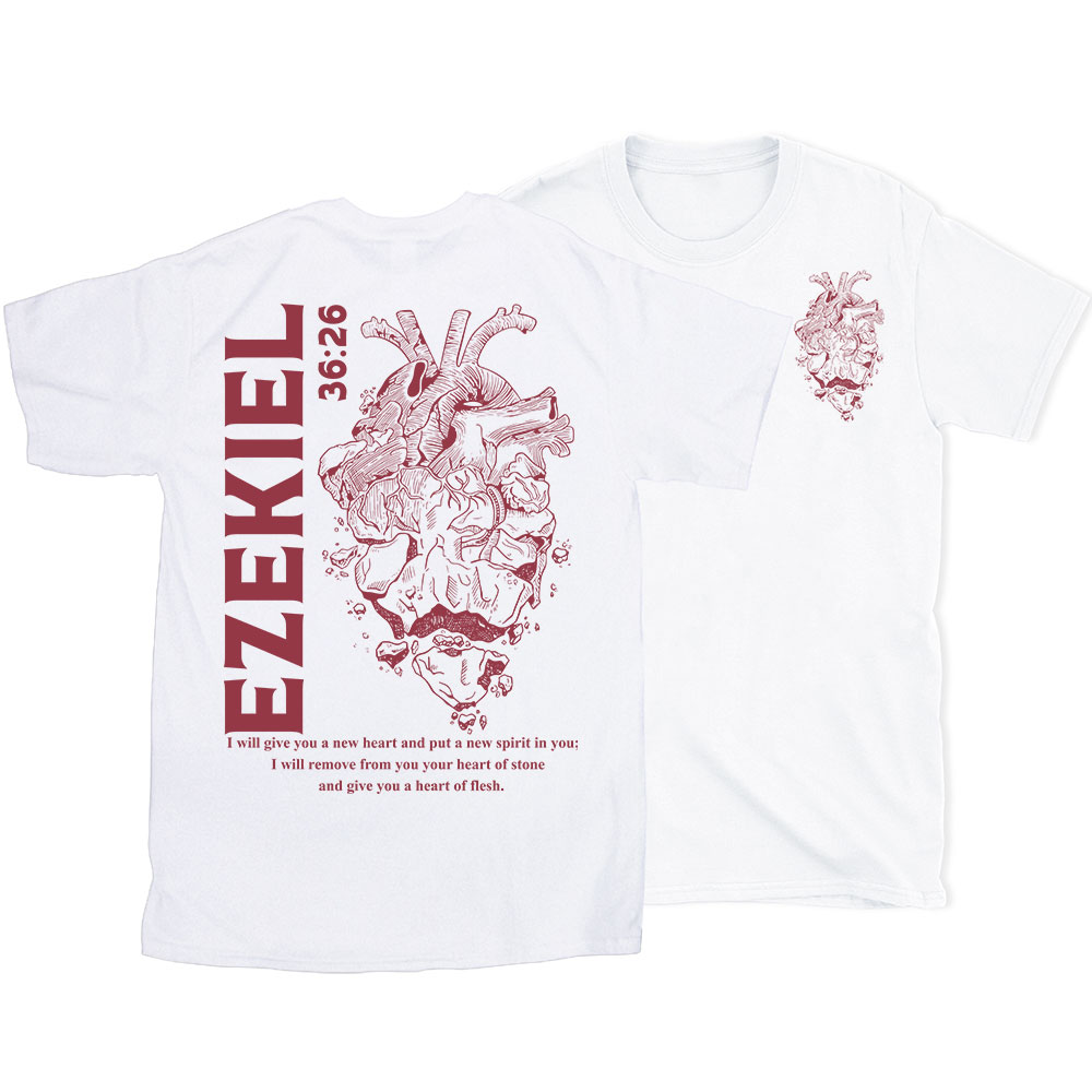 I Will Give You A New Heart And Put A New Spirit Christian T-Shirt