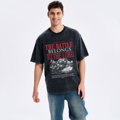 The Battle Belongs To The Lord Christian Washed T-Shirt