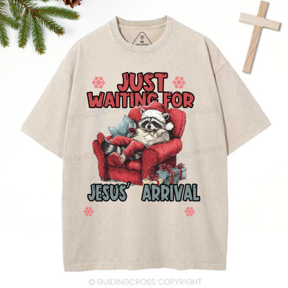 Just Waiting For Jesus' Arrival  Christian Christmas Washed T-Shirt