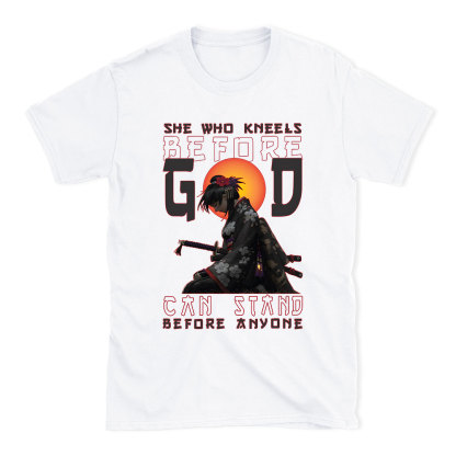 She Who Kneels Before God Christian T-Shirt