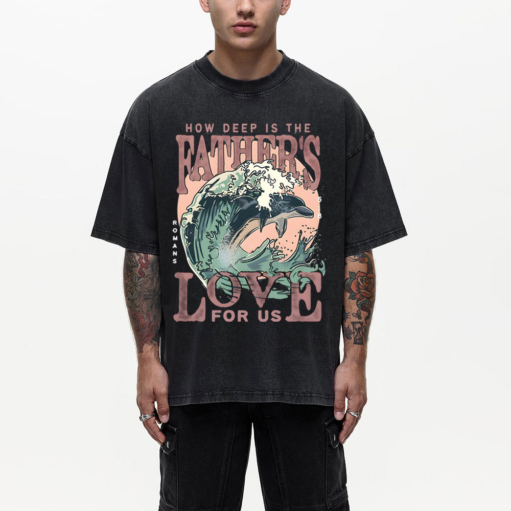 How Deep Is The Fathers Love For Us  Christian Washed T-Shirt