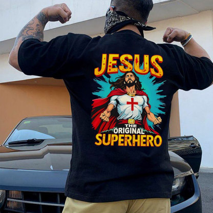 Jesus The Original Superhero Christian T-Shirt