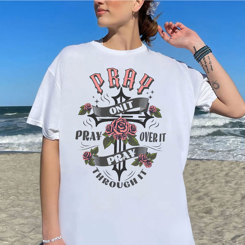 Pray On It Christian T-Shirt