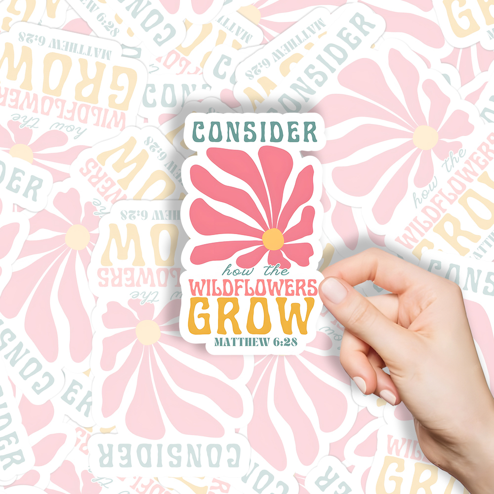 Consider The Wildflower Grow Christian Sticker