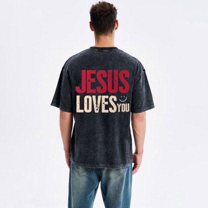 Jesus Loves You Christian Washed T-Shirt
