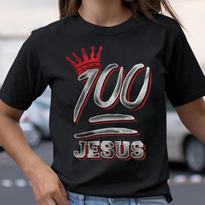 100% Jesus Christian T-Shirt