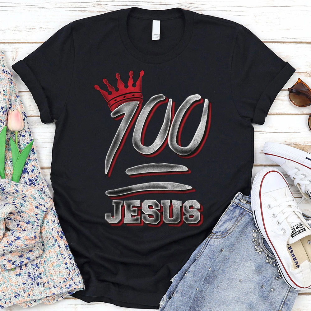 100% Jesus Christian T-Shirt