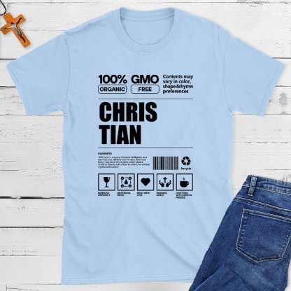 100% Organic Christian T-Shirt